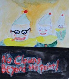 NO Clowns Beyond This Point
